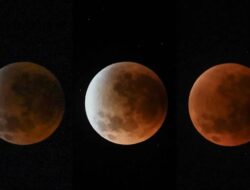 Fenomena Gerhana Bulan Total Hiasi Langit Indonesia Malam Ini, Selasa 03 Maret 2026, Ummat Islam Diharapkan Melaksanakan Sholat Gerhana Bulan